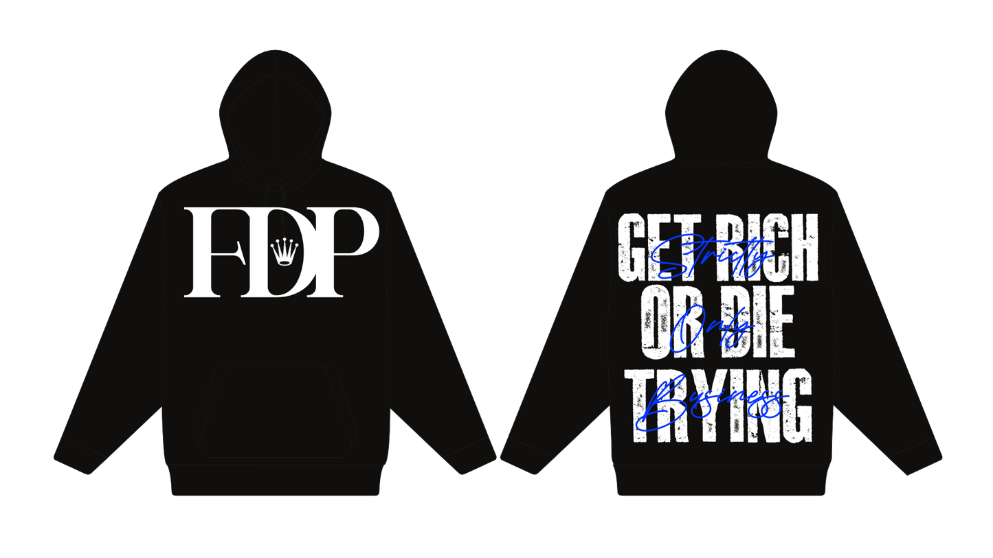FDP BLUE GET RICH OR DIE TRYING